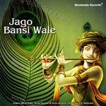Jago Bansi Wale - Mitali Singh Song Download